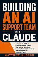 Building an AI Support Team with Claude