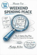 Mover For Weekend Spending Peace: The 2-Option Day Plan (Simple, Upgrade)
