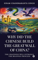 Why did the Chinese build the Great Wall of China?