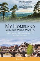 My Homeland and the Wide World