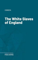 The White Slaves of England