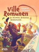Ville Romunen ja mummo konnien kintereillä