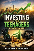 Investing for Teenagers