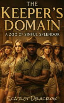 The Keeper’s Domain: A Zoo of Sinful Splendor