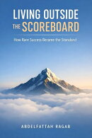 Living Outside the Scoreboard