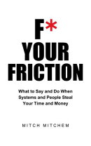 F* Your Friction