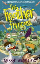 The Feather Forecast