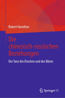 Die chinesisch-russischen Beziehungen