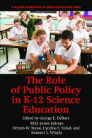 The Role of Public Policy in K-12 Science Education
