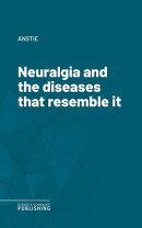 Neuralgia and the diseases that resemble it