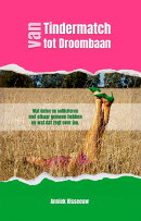 Van Tindermatch tot Droombaan