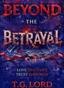 Beyond the Betrayal