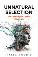 Unnatural Selection