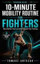 10-Minute Mobility Routine for Fighters