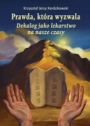 Prawda, która wyzwala.