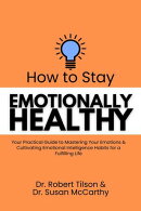 How to Stay Emotionally Healthy