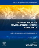 Nanotechnology Environmental Health and Safety