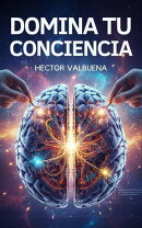 Domina Tu Conciencia