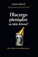 Dlaczego pieniądze są takie dziwne