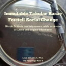 Immutable Tabulae Rasae Foretell Social Change