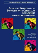 Paediatric Neurological Disorders with Cerebellar Involvement - Volume 27