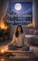 Night Routine for Deep Inner Peace
