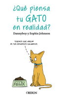 ¿Qué piensa tu gato en realidad?