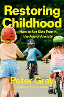 Restoring Childhood
