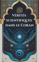 Vérités scientifiques dans le Coran