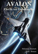 AVALON - Flucht ins Unbekannte