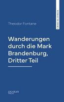 Wanderungen durch die Mark Brandenburg, Dritter Teil