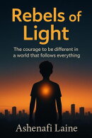 Rebels of Light