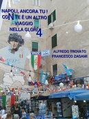 Napoli ancora tu Con te è un altro viaggio nella stori4