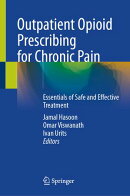 Outpatient Opioid Prescribing for Chronic Pain