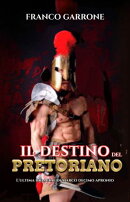 Il destino del pretoriano