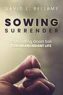 Sowing Surrender