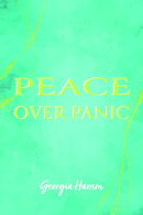 Peace Over Panic