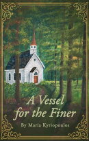 A Vessel for the Finer