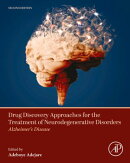 Drug Discovery Approaches for the Treatment of Neurodegenerative Disorders