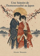 Une histoire de l’homosexualité au Japon