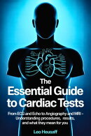 The Essential Guide to Cardiac Tests