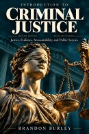 Introduction to Criminal Justice
