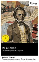 Mein Leben (Zusammengefasste Ausgabe)