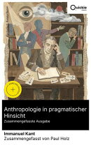 Anthropologie in pragmatischer Hinsicht (Zusammengefasste Ausgabe)