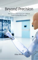 Beyond Precision