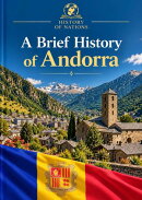 A Brief History of Andorra