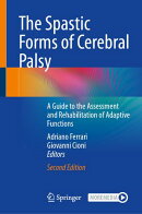 The Spastic Forms of Cerebral Palsy