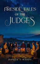 Fireside Tales of The Judges