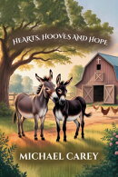 Hearts, Hooves, and Hopes