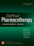 DiPiro's Pharmacotherapy: A Pathophysiologic Approach, 13th Edition